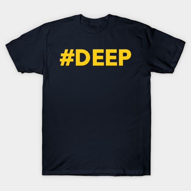 #deep T-Shirt by Solenoid Apparel